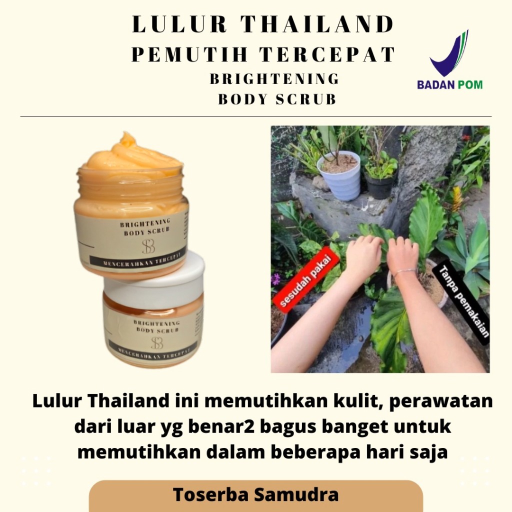 Lulur Thailand Pemutih Tercepat Brightening Body Scrub, LULUR THAILAND/LOTION THAILAND VIRAL /