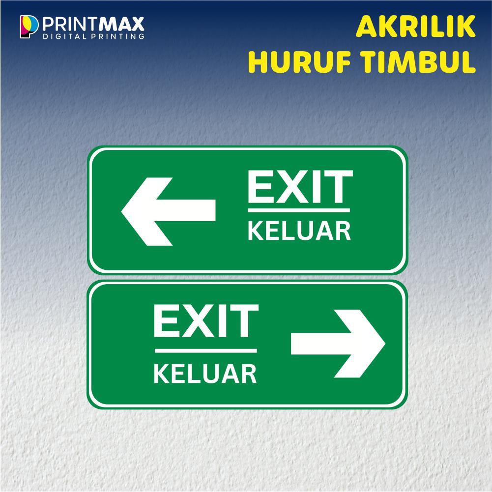 

Sign Board Akrilik "Exit/Keluar