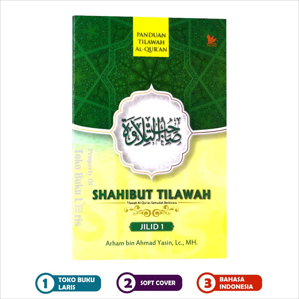 Shahibut Tilawah Jilid 1 SEDANG - Tilawah Al-Quran Semudah Berbicara - Hilal Media