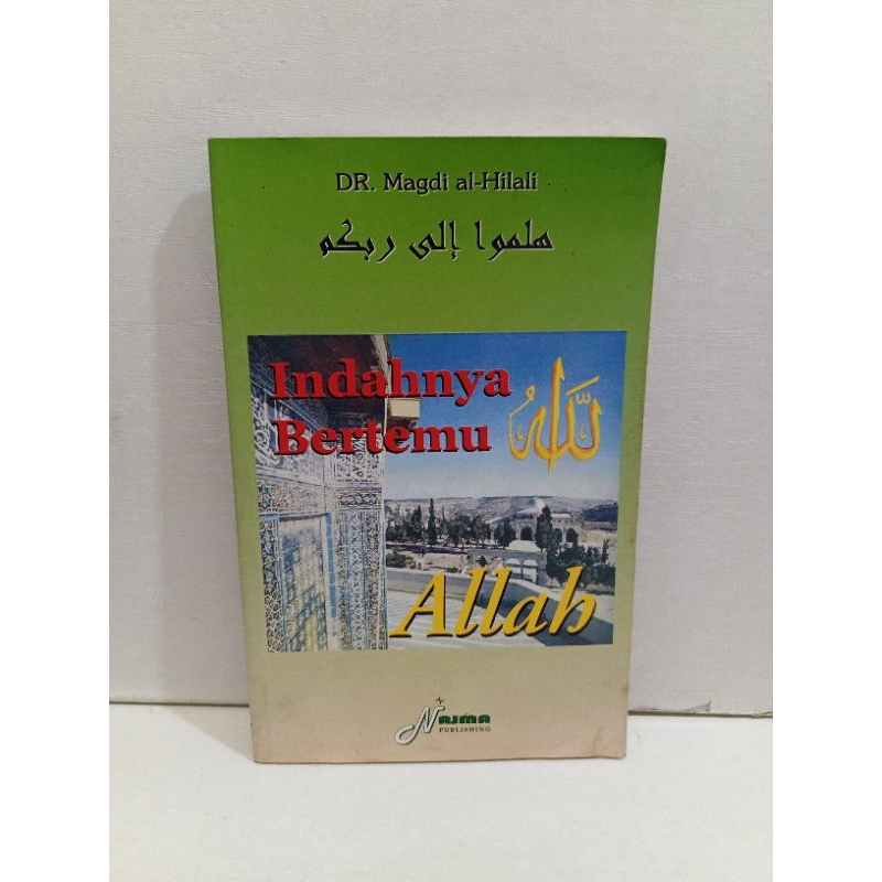 Buku Indahnya Bertemu Allah by DR Magdi Al-Hilali