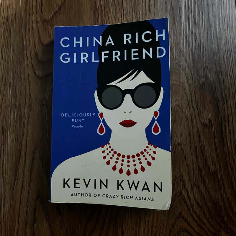 [preloved, read desc | original] china rich girlfriend by kevin kwan - crazy rich asian novel series