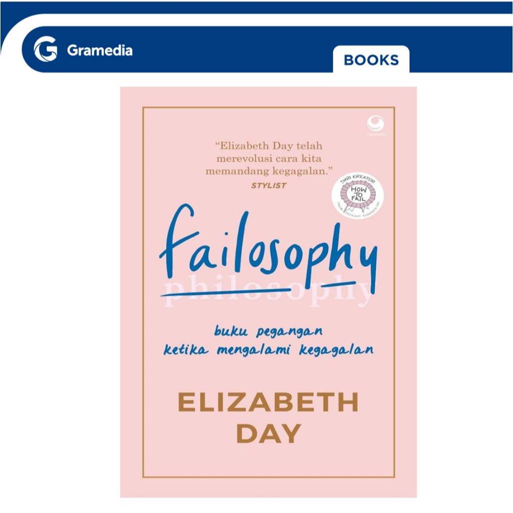 Gramedia GTC- Failosophy