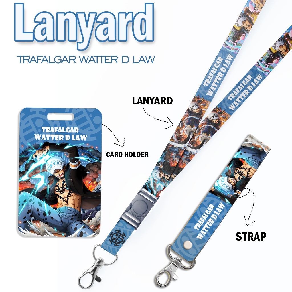 

STRAP LANYARD CARD HOLDER TRAFALLGAR WATER D'LAW ONE PIECE Gantungan Kunci, Handphone, ID Card