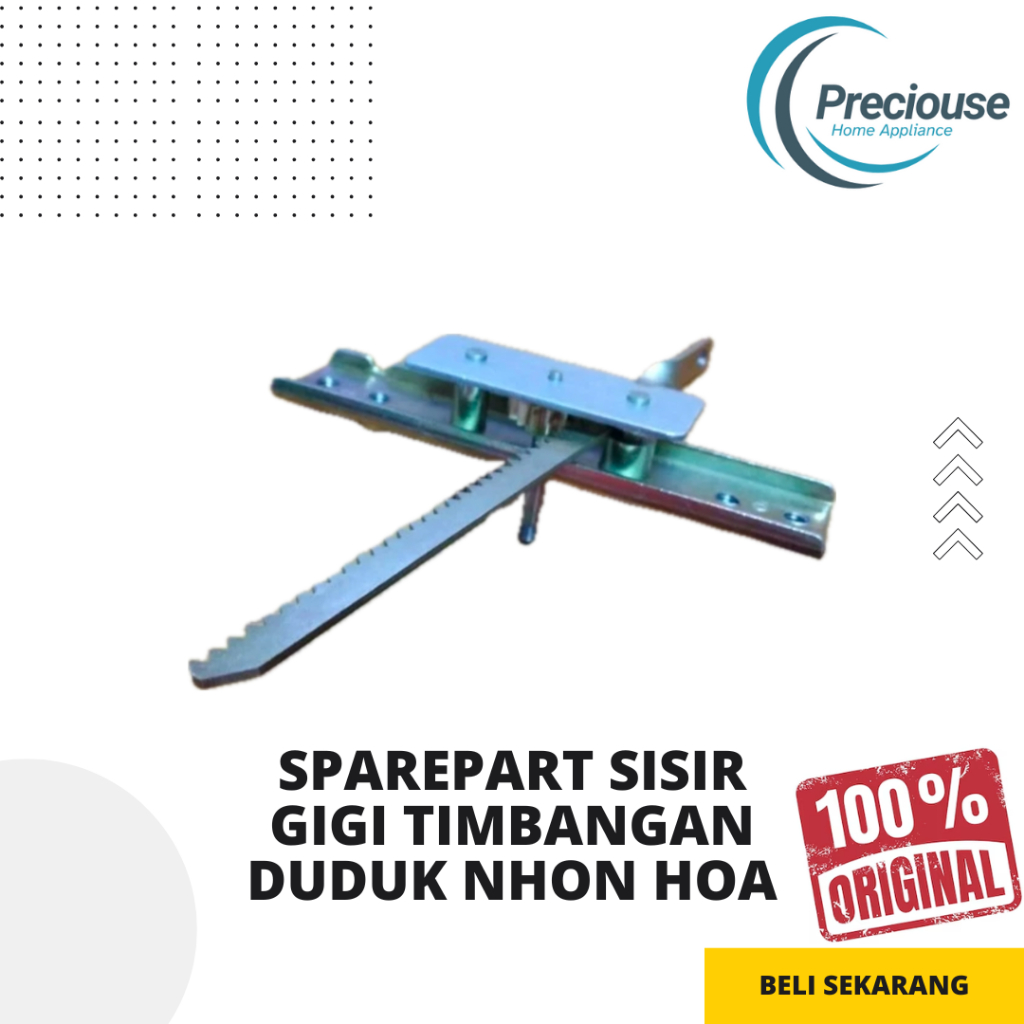 SPARE PART SISIR dan GIGI TIMBANGAN DUDUK NHON HOA