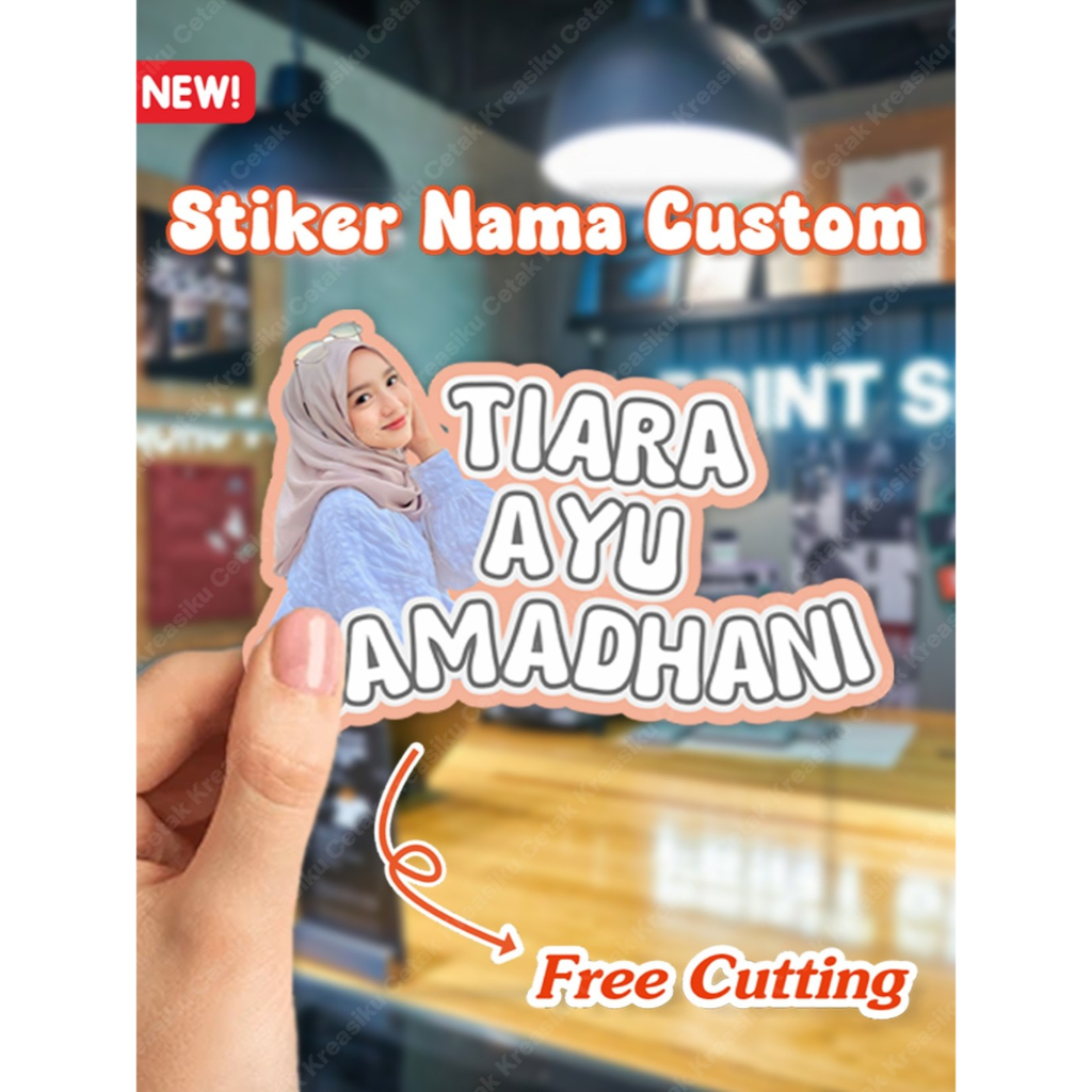 

Stiker Nama dan Foto Wajah Custom Free Cutting/Potong