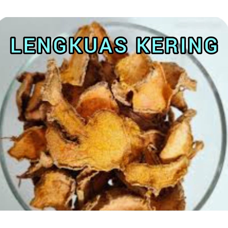 

LENGKUAS KERING POTONG RAJANG RP 12.000 / 250 GRAM