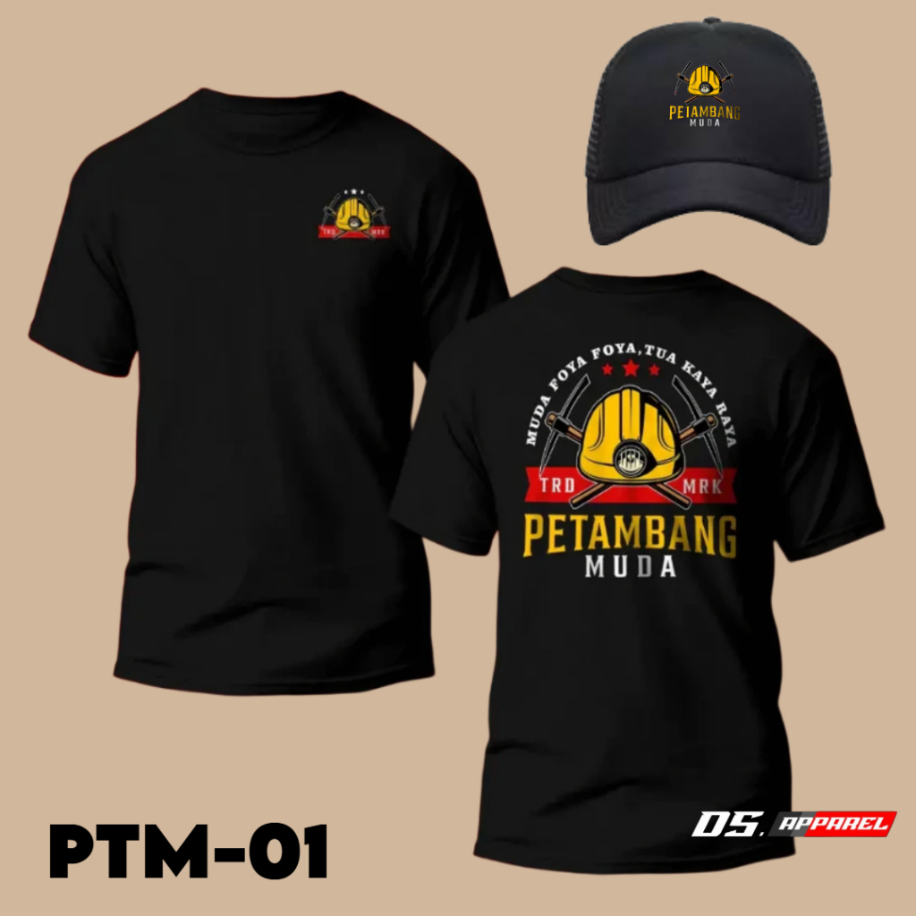 KAOS DISTRO PETAMBANG MUDA MUDA FOYA FOYA TUA KAYA RAYA~DESAIN KEREN BONUS TOPI / KAOS PRIA PENAMBAN