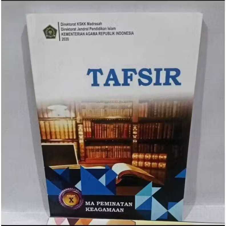 Buku TAFSIR Kelas 10 Peminatan Madrasah Aliyah - KEMENAG