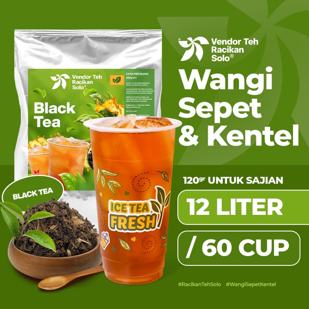 

BLACK TEA - ISI 3 PCS 120GRAM / 40GRAM (VENDOR TEH RACIKAN SOLO)