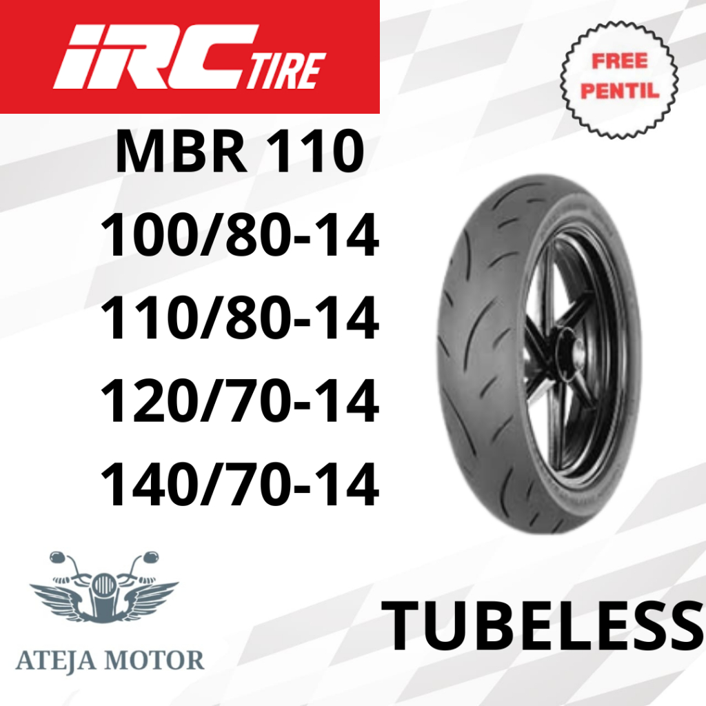 Ban IRC Ban Ring 14 IRC MBR 100/80-14 110/80-14 120/70-14 140/70-14 Ban Motor Ring 14 Ban Tubeless R