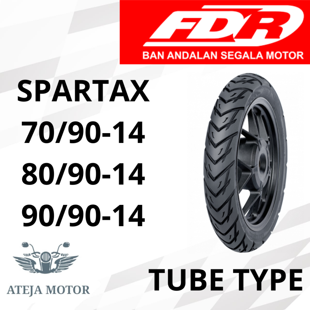 Ban Ring 14 Ban Motor FDR Spartax 70/90-14 80/90-14 90/90-14 Tubetype (pakai ban dalam) Ban Motor Ma