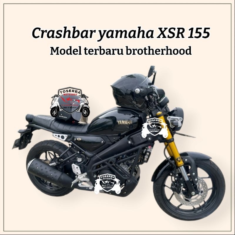 Crashbar XSR model new Crash bar yamaha XSR 155