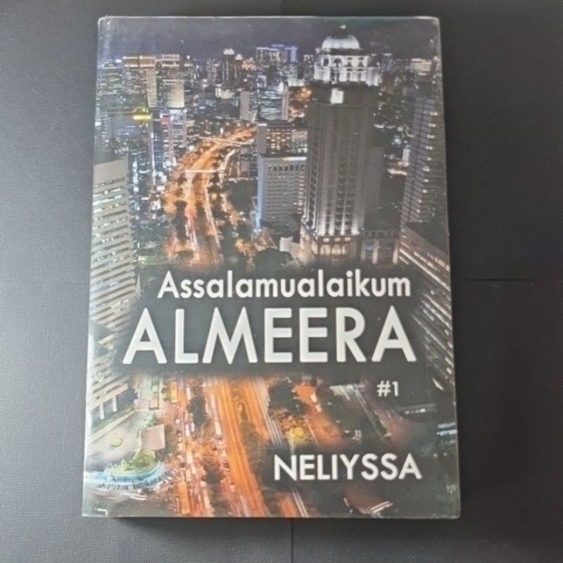 Novel Bekas Original - Neliyssa - Assalamualaikum Almeera 1