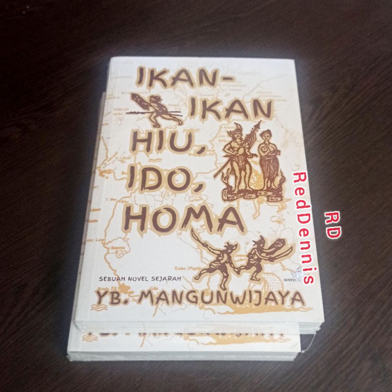 Ikan-ikan Hiu, Ido, Homa - Y. B. Mangunwijaya