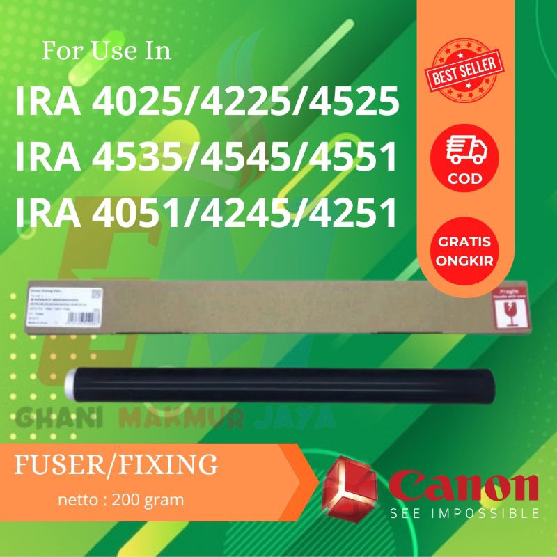 Fuser  Film / Fixing Film Mesin Fotocopy CANON IRA 4025/4225/4525/4051/4251/4545/4551