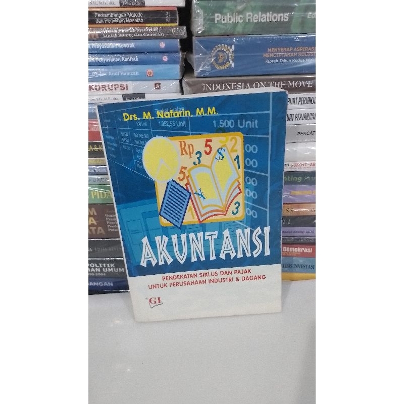 Buku AKUNTANSI Pendekatan Siklus Dan Pajak Untuk Perusahaan Industri & Dagang.