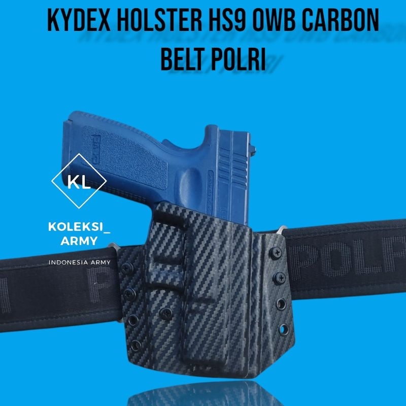Kydex Holster HS9 OWB Carbon Sarung HS Polri Hs 9 Besar Luar pinggang