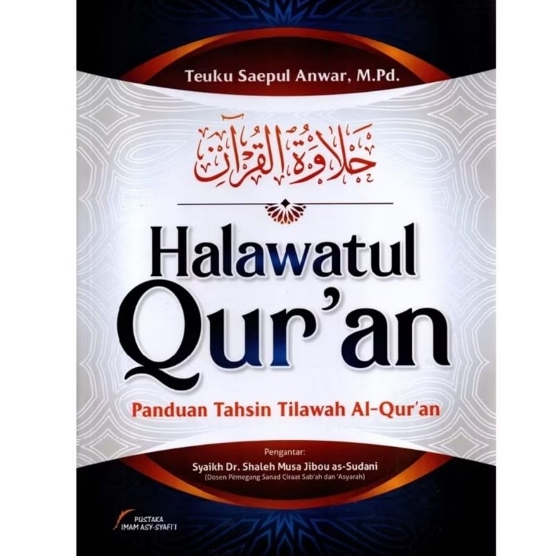 Halawatul Quran Panduan Tilawah AlQuran