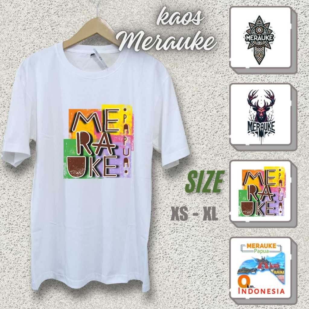 Kaos Merauke Papua Oleh-oleh Souvenir Menarik - Kaos Cowo Cewe Bahan Tebal Combed 20s