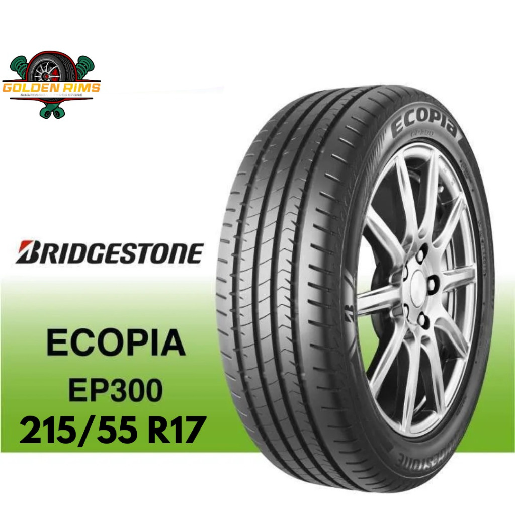 Ban Mobil Baru Bridgestone Ecopia EP300 215/55R17