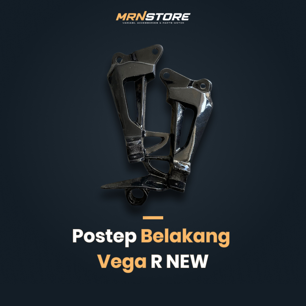 FOSTEP POSTEP FOOTSTEP BOSTEP BELAKANG VEGA R NEW  PIJAKAN KAKI BELAKANG YAMAHA VEGA R NEW