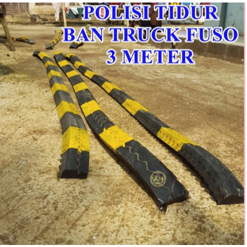 3 METER Polisi Tidur Ban | Tyre Speed Bum /Ban Trucker Fuso Polisi Tidur