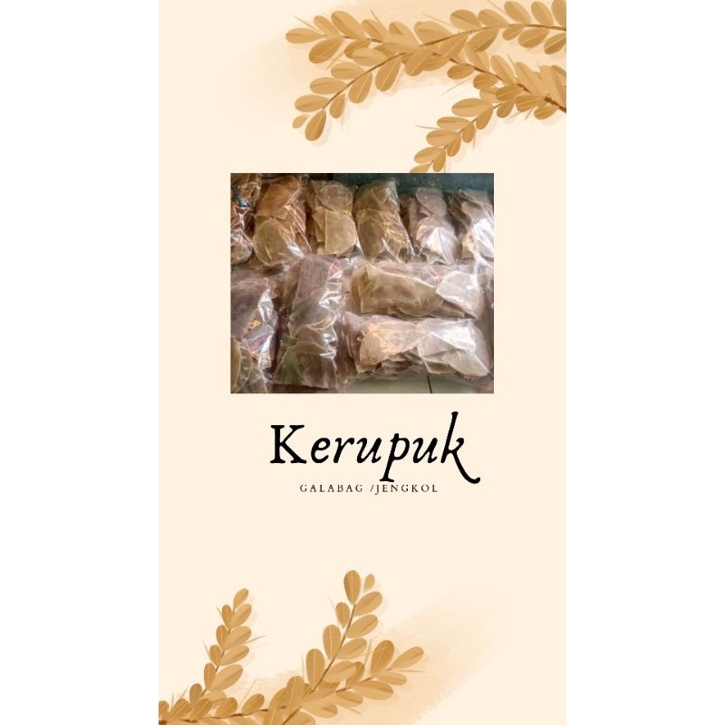 

kerupuk galabag/kerupuk jengkol