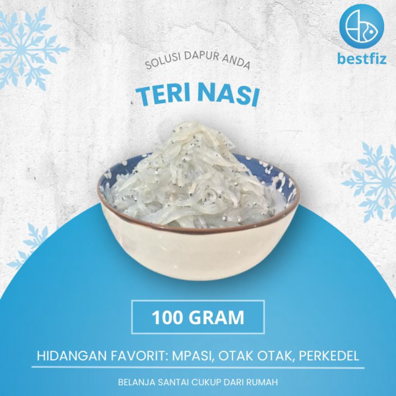 

Teri Nasi Fresh