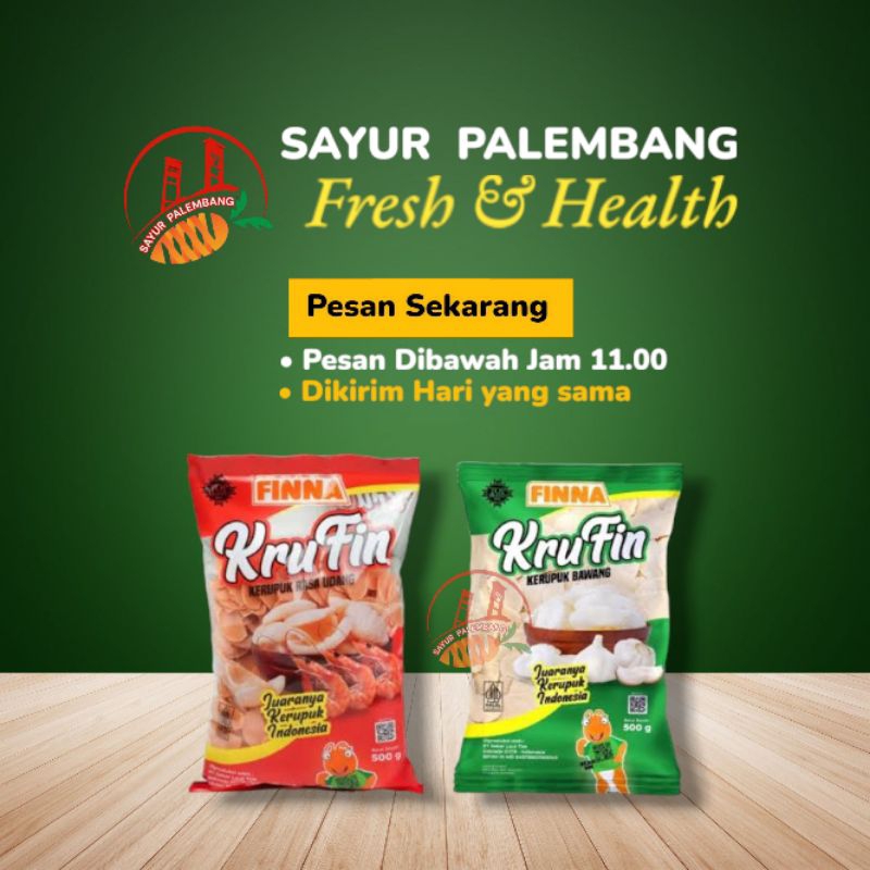 

Kerupuk Finna Krufin 250 gr - Sayur Palembang