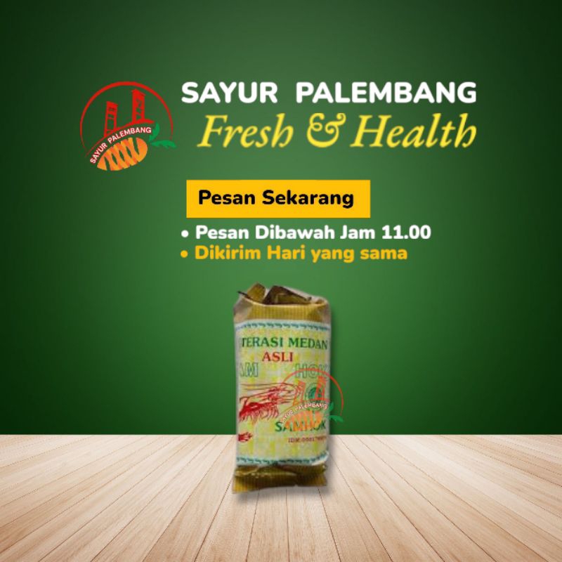 

Terasi Medan SAMHOK / Terasi Udang SAMHOK ASLI - Sayur Palembang