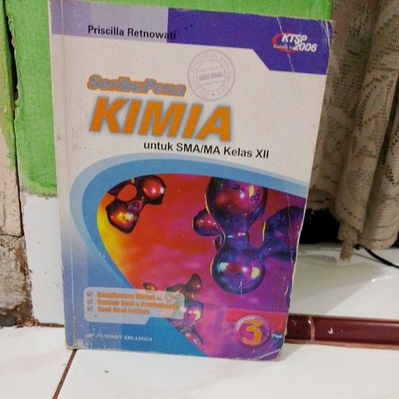 SeribuPena Kimia untuk SMA/MA Kelas XII
