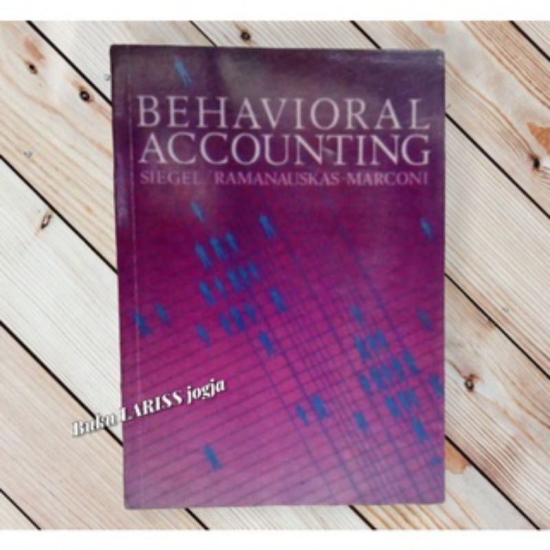 Behavioral Accounting Gary Siegel