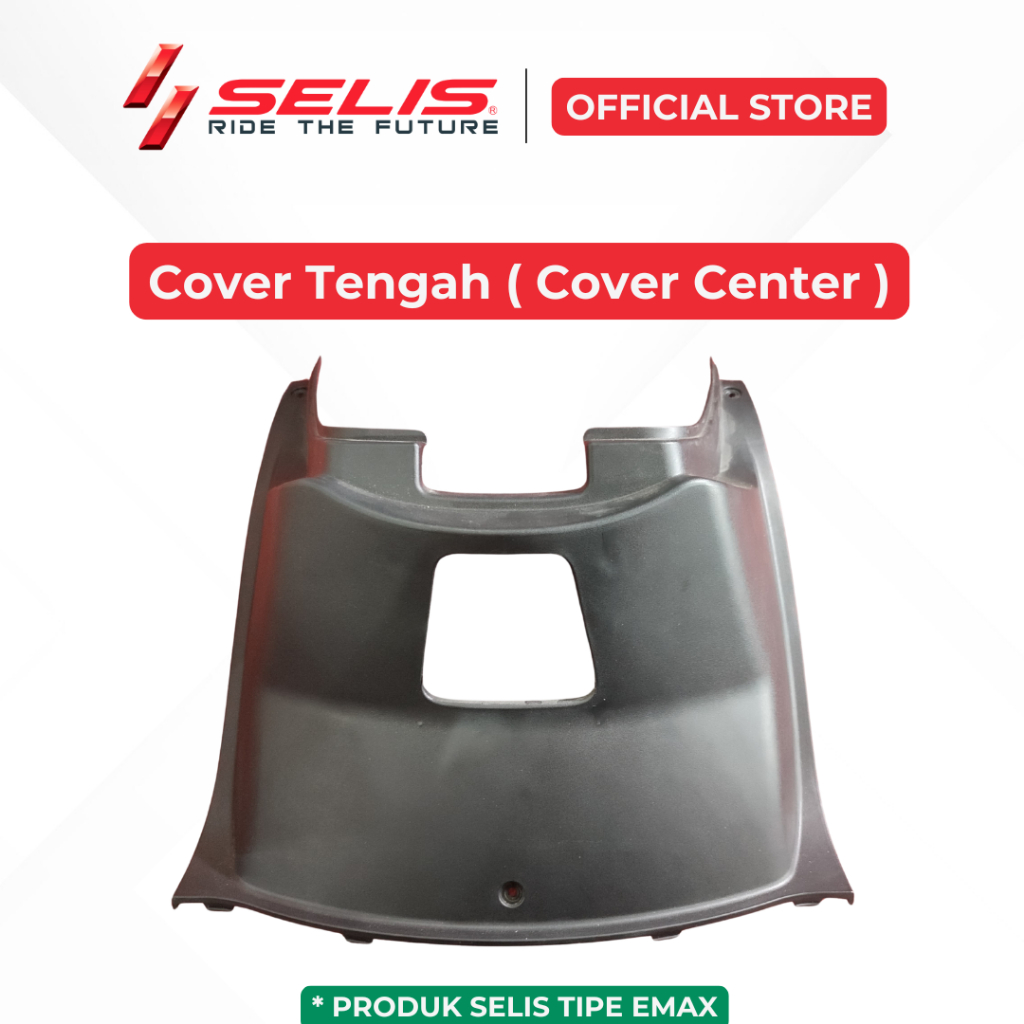 SELIS - Kaver Tengah Motor Listrik EMax ( Cover Center )