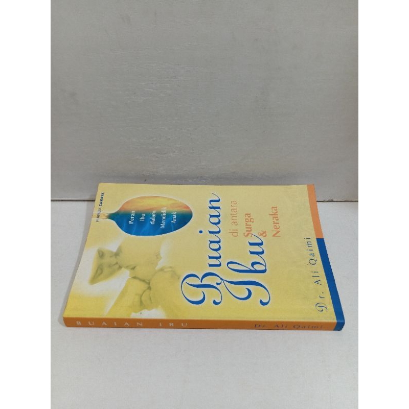Buku Buaian Ibu di Antara Surga dan Neraka by Dr Ali Qaimi Original