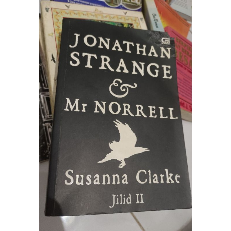 Buku Novel Jonathan Strange and Mr Norrell Jilid 2 karya Susanna Clarke, novel fantasi terkenal tent