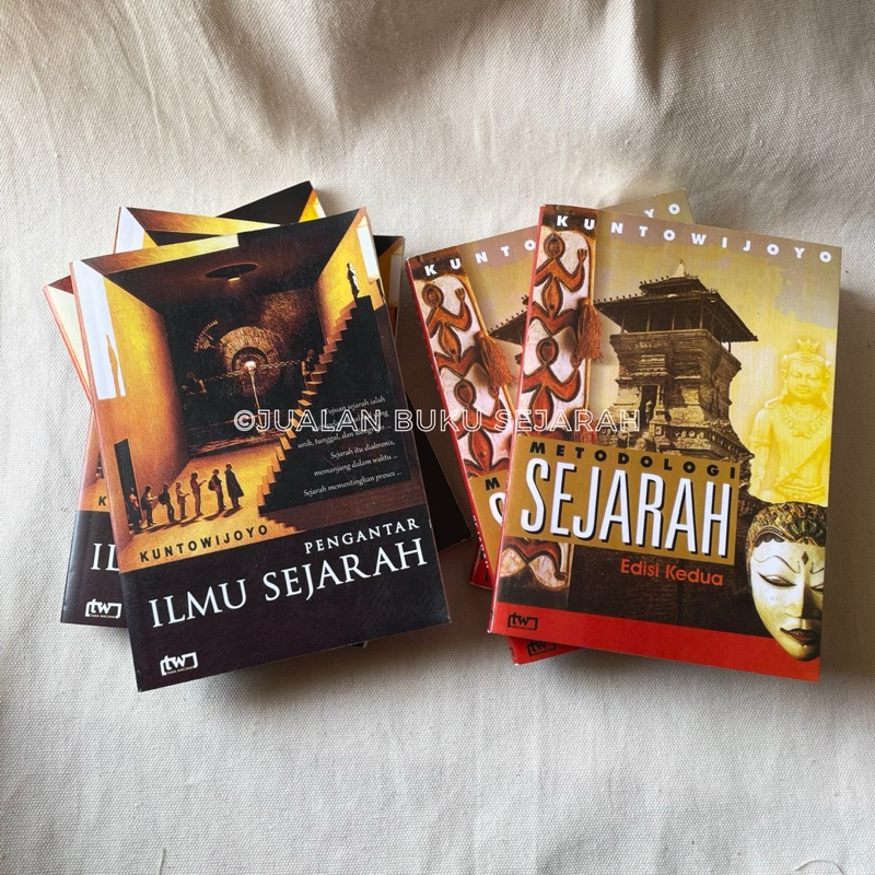 PENGANTAR ILMU SEJARAH & METODOLOGI SEJARAH TERMURAH - KUNTOWIJOYO - METODOLOGI PENELITIAN SEJARAH -