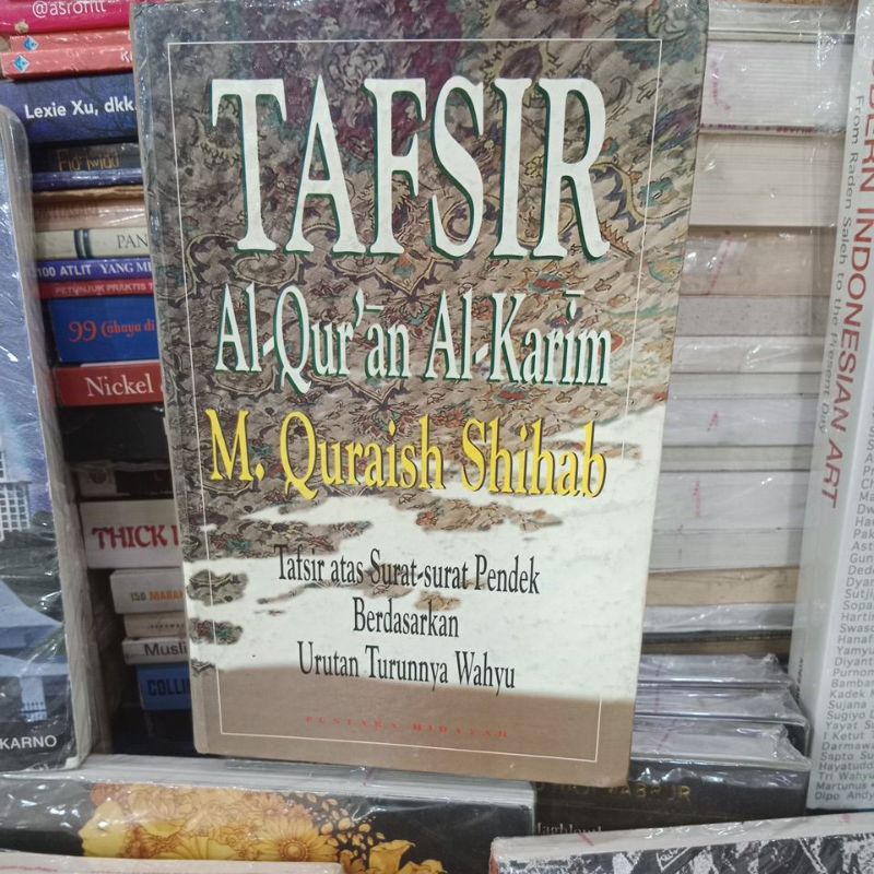 BUKU ORIGINAL TAFSIR AL QUR'AN AL KARIM M. QURAISH SHIHAB