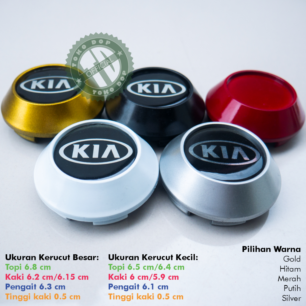 TUTUP DOP VELG KIA VISTO CARENS 2 KIA ALL NEW TOPI 6.5 CM | 6.8 CM KAKI 6 CM | 6.2 CM STIKER TIMBUL