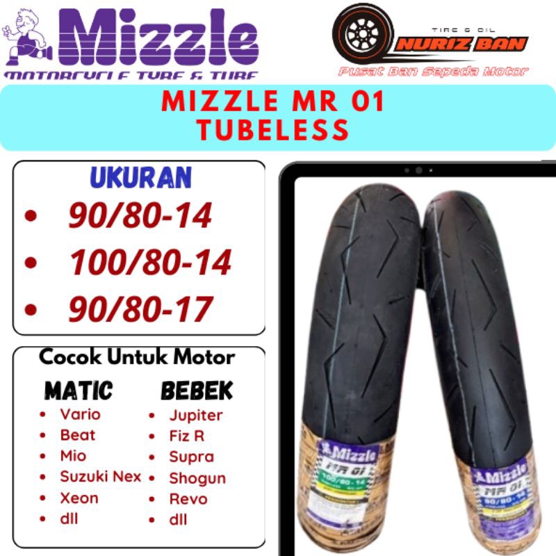 Mizzle MR 01 Ring 14  & Ring 17 Tubeless Soft Compound Ban Balap