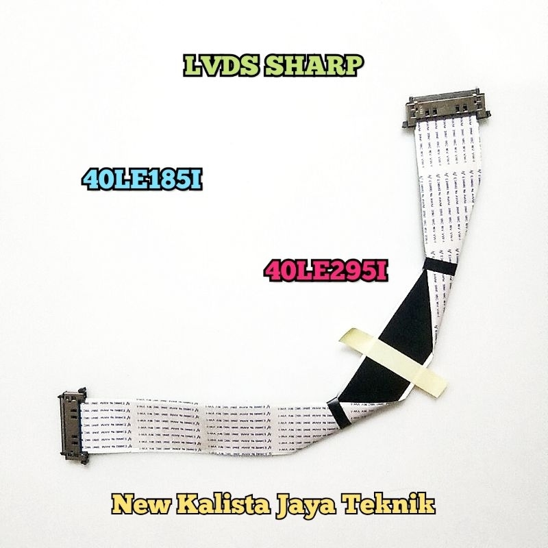 KABEL LVDS TV SHARP 40LE85I 40LE295I ORIGINAL KABEL FLEXIBLE TV LC 40LE295I LC 40LE295I KABEL TCON 4