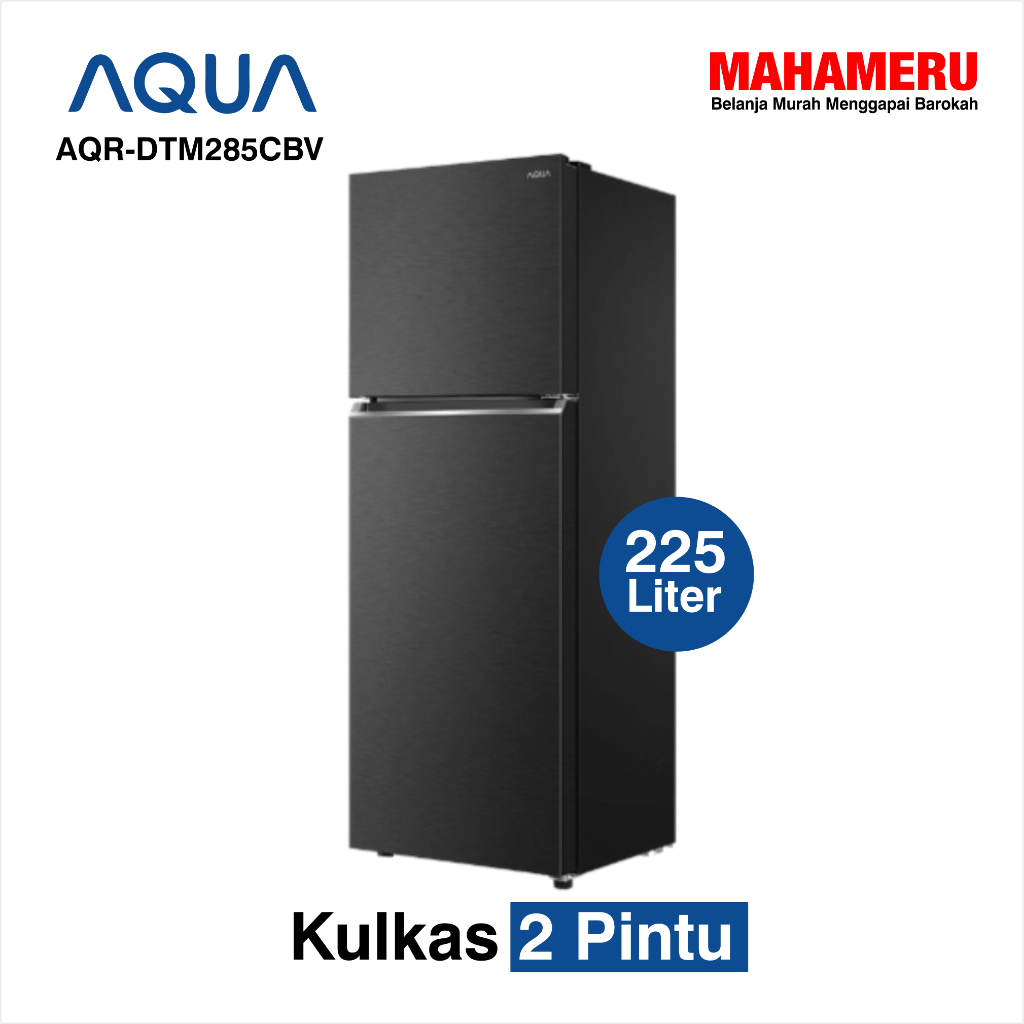 Kulkas 2 Pintu AQUA AQR-DTM285CBV(SG)