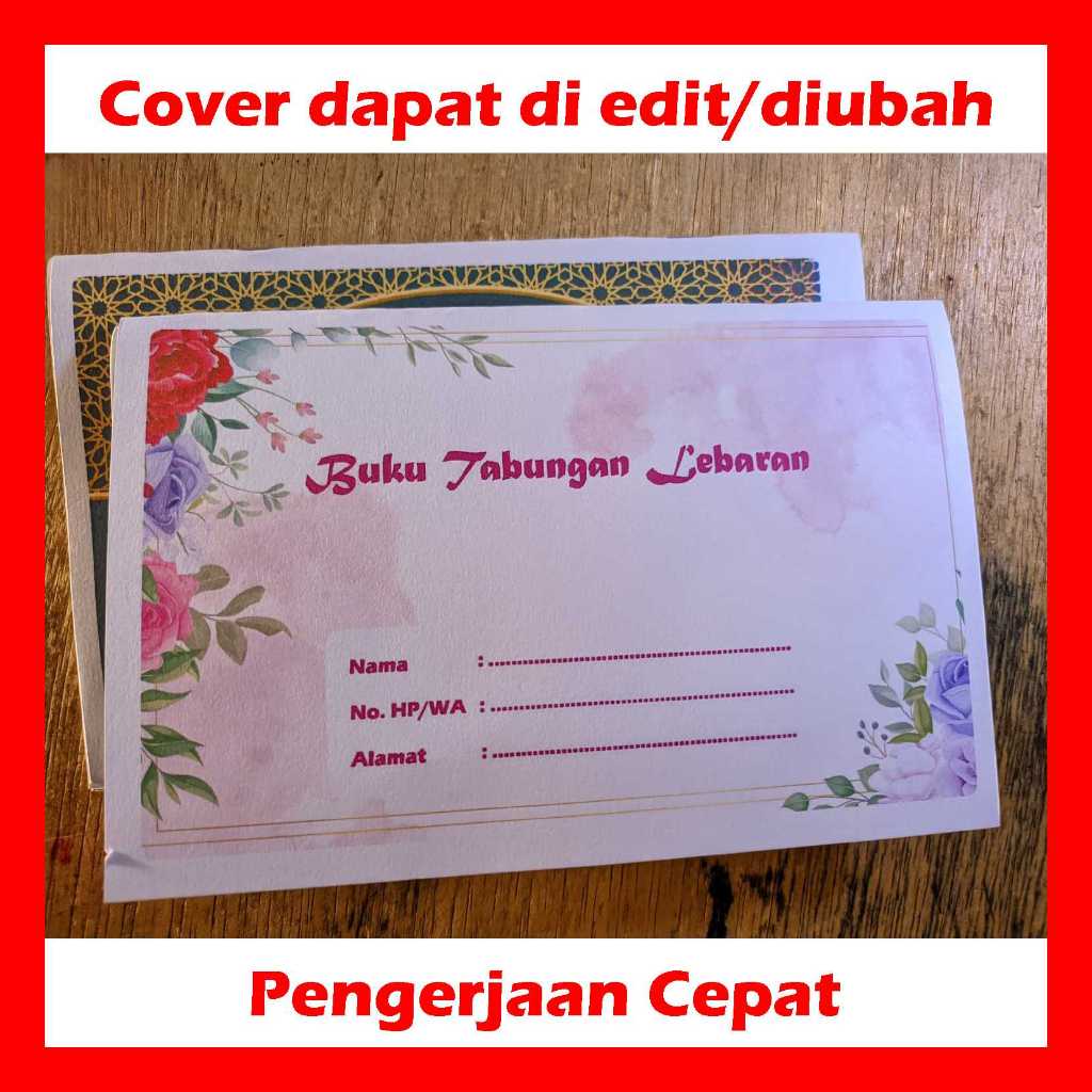 

Buku Tabungan Lebaran - BUNGA PINK - Custom Cover - Isi 20 Halaman