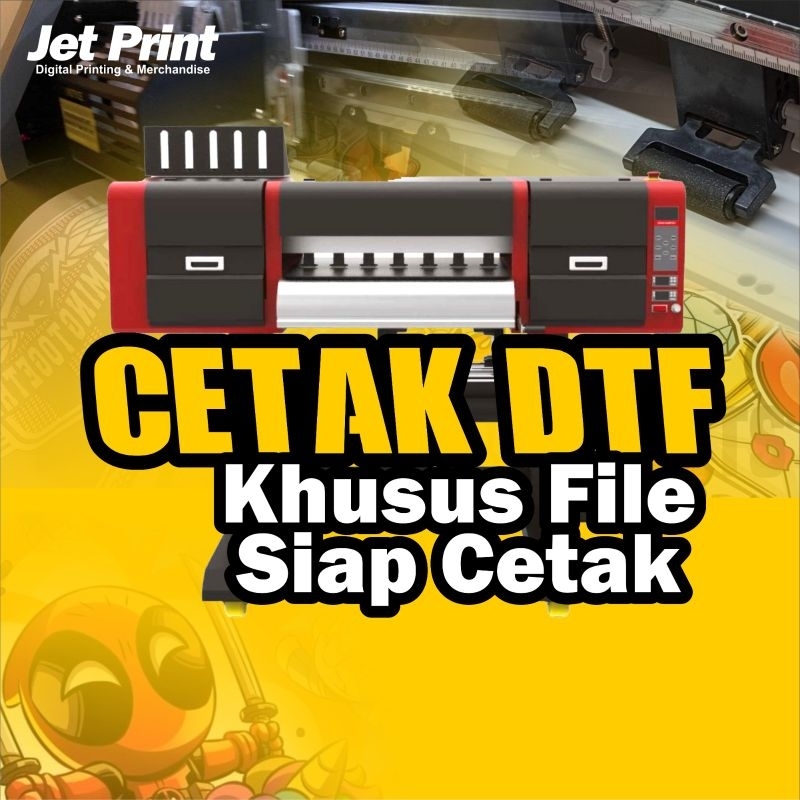 

CETAK DTF LARGE FORMAT 58x100CM KHUSUS FILE SIAP CETAK