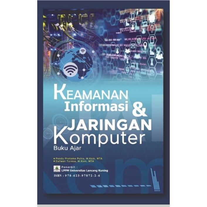 KEAMANAN INFORMASI DAN JARINGAN KOMPUTER