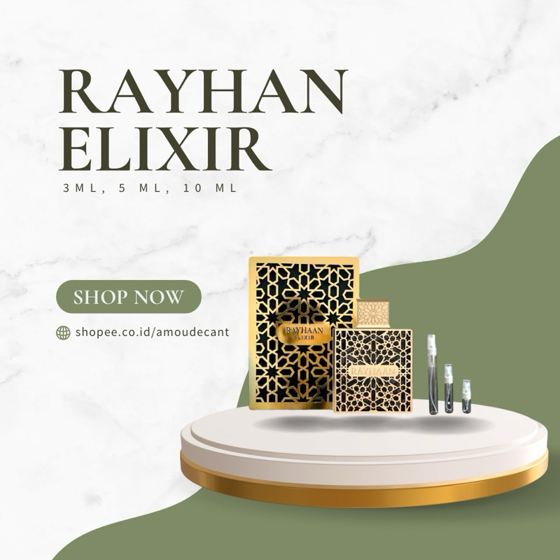 Decant Rayhaan Elixir