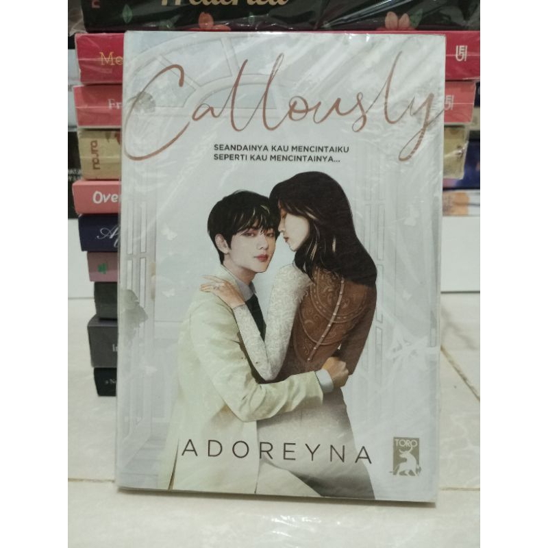 Callously by Adoreyna