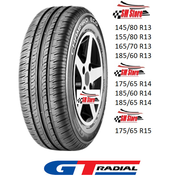 Ban Mobil TIRE CAR GT Radial GTRadial CHAMPIRO ECO 145/80 155/80 165/70 185/60 175/65 185/60 185/65 