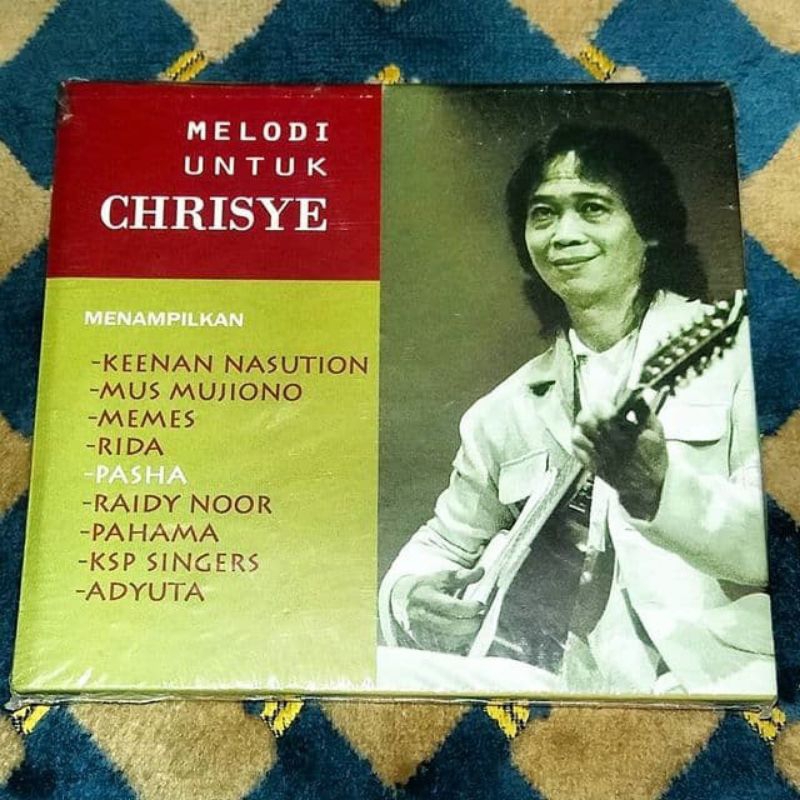 CD Melodi Untuk Chrisye ft. KEENAN NASUTION MUS MUJIONO MEMES RIDA PASHA RAIDY NOOR PAHAMA KSP SINGE