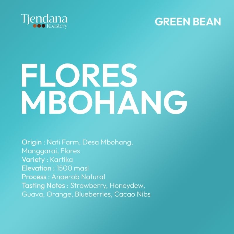 

Green Beans Arabica Flores Mbohang Anaerob Natural 100 gram - Flores Manggarai