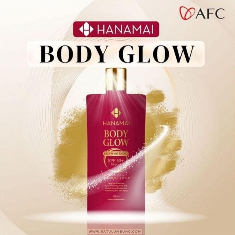Hanamai The Body Glow Skin Whitening AFC Original